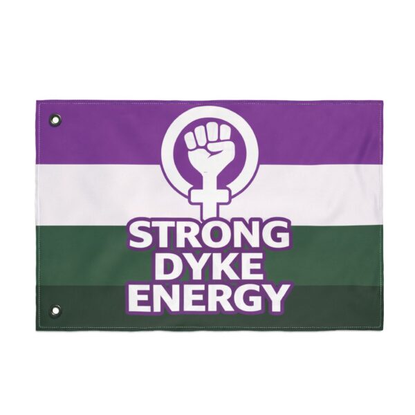 Strong Dyke Energy Flag Butch Masc Lesbian Pride Banner 3x5 Double Sided Outdoor Indoor Feminist Symbol LGBTQ Wall Decor