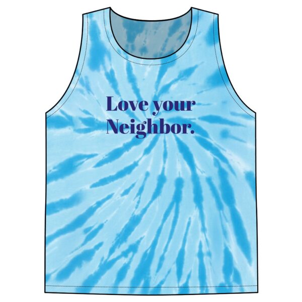 Love Your Neighbor Tank Top, Blue Tie-Dye Pride Shirt, LGBTQ Positive Message Top, Love Is Love Festival Tank